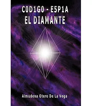 C0D1G0 - E5P1A: EL DIAMANTE / The Diamond