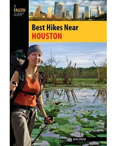 Falcon Guide Best Hikes Near Houston