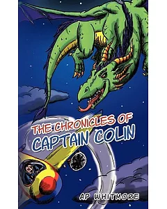 The Chronicles of Captain Colin
