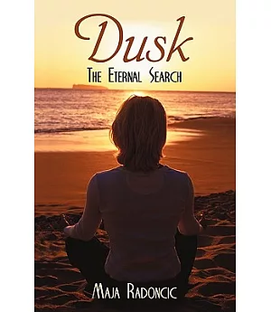 Dusk: The Eternal Search