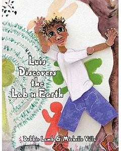 Luis Discovers the Lab N Earth
