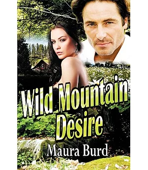 Wild Mountain Desire