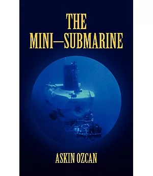 The Mini–submarine