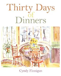 Thirty Days of Dinners