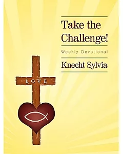 Take the Challenge: Weekly Devotional