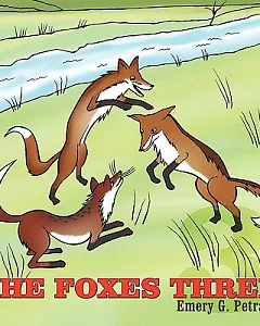 The Foxes Three