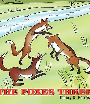 The Foxes Three