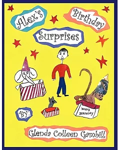 Alex’s Birthday Surprises