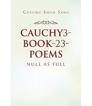 Cauchy3-book-23-poems: As Full