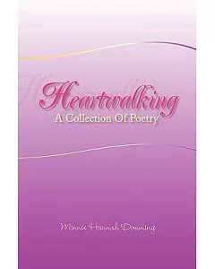 Heartwalking: A Collection of Poetry