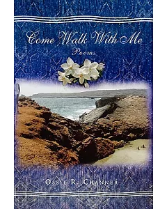Come Walk With Me: Poems