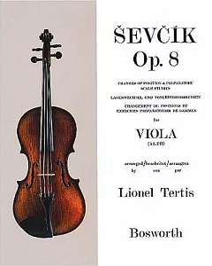 sevcik Op. 8 For Viola: Changes of Position and Preparatory Scale Studies