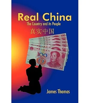Real China: The Country and Its People