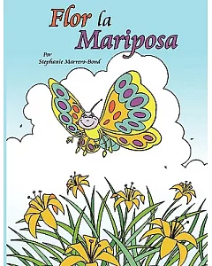 Flor La Mariposa/ Flower the Butterfly