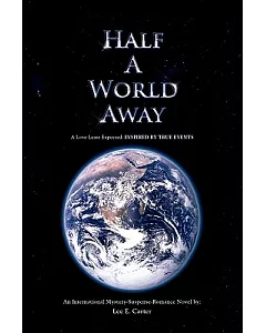 Half a World Away: Inspired by True Events