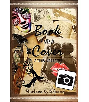 Book and a Cover: A Teen Narrative