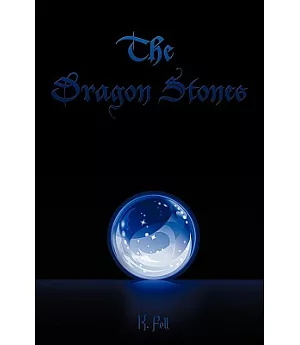 The Dragon Stones
