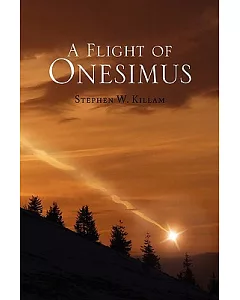 A Flight of Onesimus