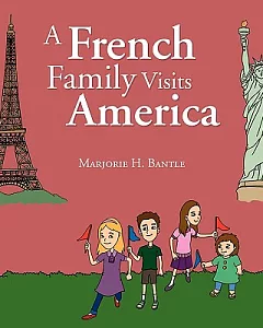 A French Family Visits America