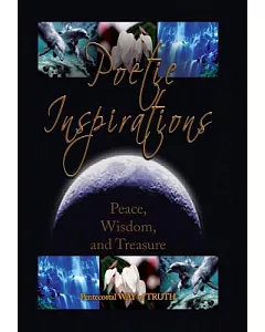 Poetic Inspirations: Peace, Wisdom, and Treasure
