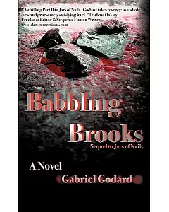 Babbling Brooks: Sequel to Jars of Nails