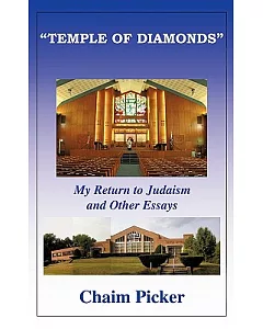 Temple of Diamonds: My Return to Judaism and Other Essays