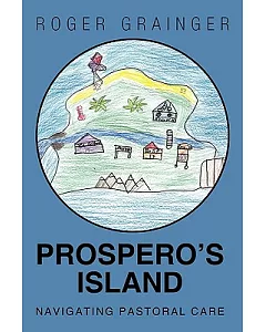 Prospero’s Island: Navigating Pastoral Care