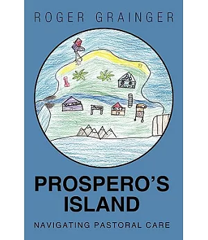 Prospero’s Island: Navigating Pastoral Care