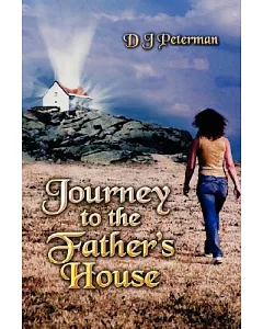 Journey to the Father’s House
