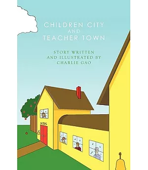 Children City and Teacher Town