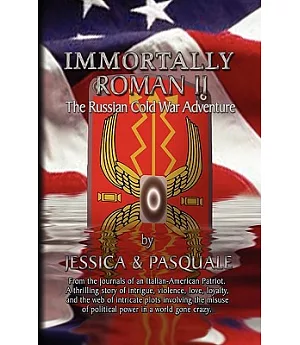 Immortally Roman 2: The Russian Cold War Adventure