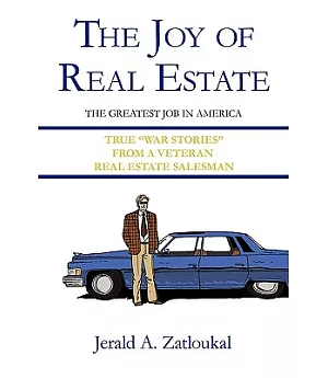 The Joy of Real Estate: The Greatest Job in America