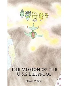 The Mission of the U.s.s Lillypool