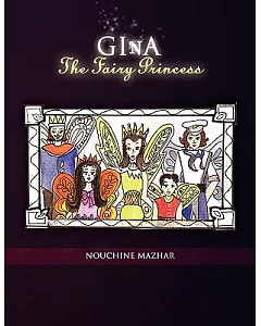Gina: The Fairy Princess
