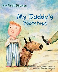 My Daddy’s Footsteps