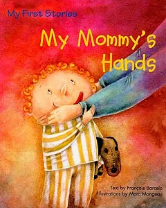 My Mommy’s Hands