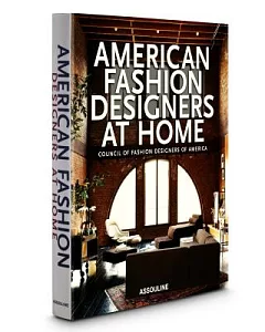 American Fashion Designers at Home: Council of Fasion Designers of America
