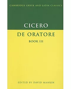 Cicero: De Oratore, Book III