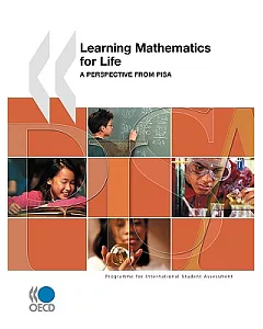 Learning Mathematics for Life: A Perspective from PISA