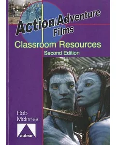 Action/Adventure Films: Classroom Resources