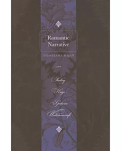 Romantic Narrative: Shelley, Hays, Godwin, Wollstonecraft