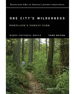 One City’s Wilderness: Portland’s Forest Park