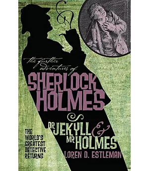 Dr. Jekyll and Mr. Holmes