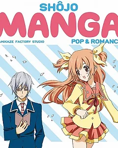 Shojo Manga: Pop & Romance