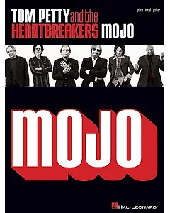 tom Petty and the Heartbreakers: Mojo