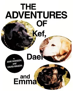 The Adventures of Kef, Dael and Emma