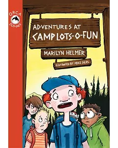 Adventures at Camp Lots-o-Fun