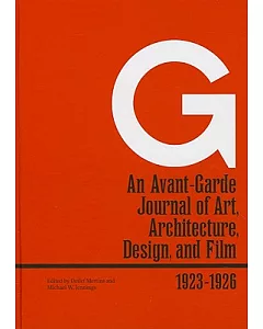 G: An Avant-Garde Journal of Art, Architecture, Design, and Film, 1923-1926
