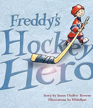 Freddy’s Hockey Hero