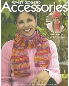 Ruthie’s Crocheted Accessories